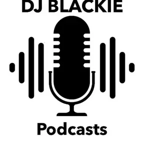 DJ Blackie Podcasts Radio