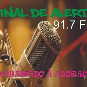 SINAL DE ALERTA 91.7 FM