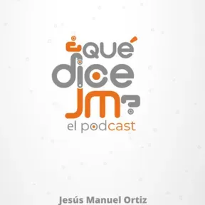 ¿Qué dice JM?