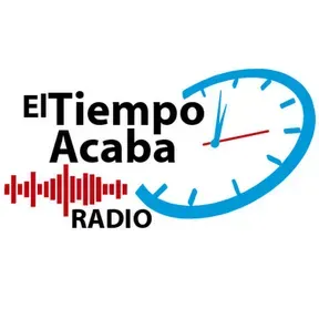 El Tiempo Acaba