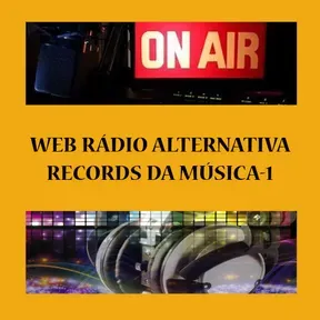 WEB RÁDIO ALTERNATIVA RECORDS DA MÚSICA-1