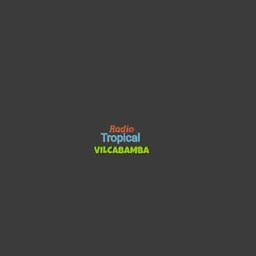 Radio tropical VILCABAMBA