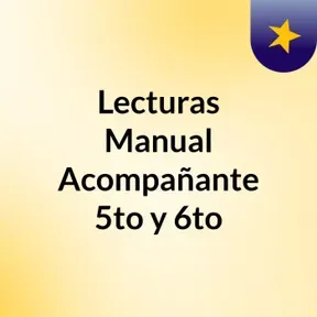 Lecturas Manual Acompañante 5to y 6to