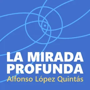 La Mirada Profunda