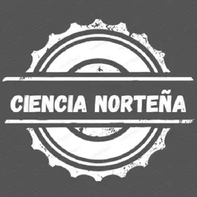 ciencia norteña