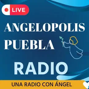 ANGELOPOLIS PUEBLA RADIO