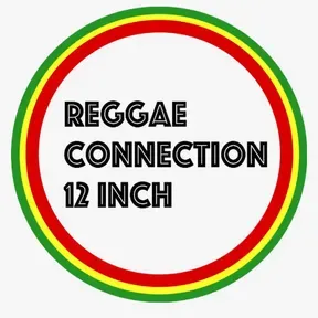 REGGAE CONNECTION 12 INCH