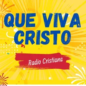 QUE VIVA CRISTO