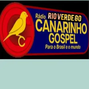 RADIO CANARINHO GOSPEL RIO VERDE