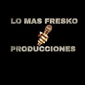 lo mas fresko producciones