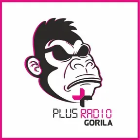 Plus Radio - GORILA