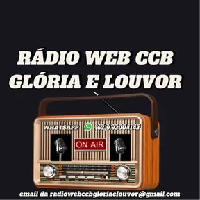RADIO WEB CCB GLORIA E LOUVOR