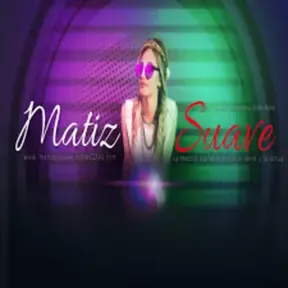 Matiz al Suave Radio