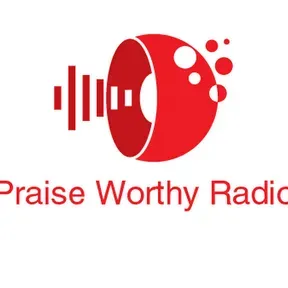 Praise Worthy Radio