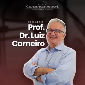 Prof. Dr. Luiz Carneiro - Cirurgião do Aparelho Digestivo