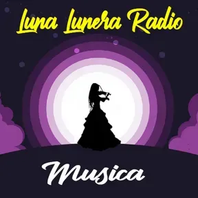 LUNA LUNERA RADIO