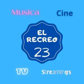 El Recreo 23