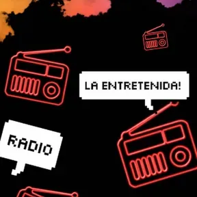 LA ENTRETENIDA 4K