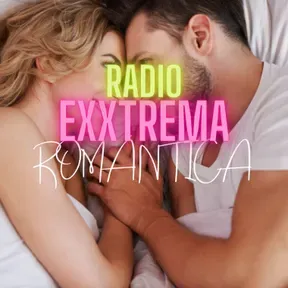 Radio Exxtrema/Romantica