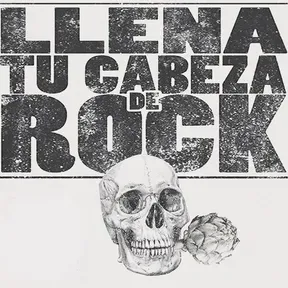 llena tu cabeza de RocK