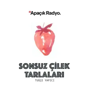 Sonsuz Çilek Tarlaları