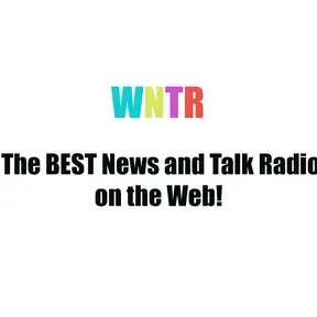 WNTR - The BEST News and Talk Radio on the Web