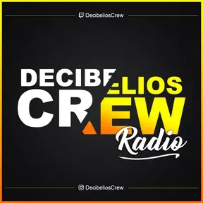 Decibelios Crew Radio