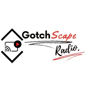 Gotchscape Radio