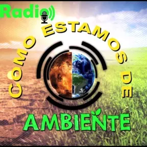 RADIO COMO ESTAMOS DE AMBIENTE