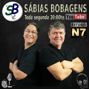 SÁBIAS BOBAGENS