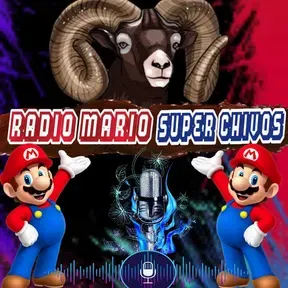 RADIO MARIO SUPER CHIVOS