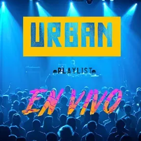 Urban Playlist (En Vivo)