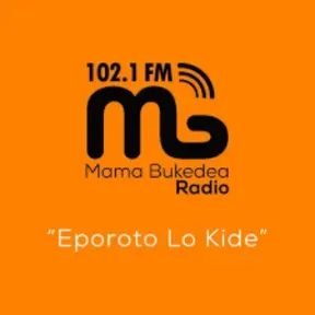 MAMA BUKEDEA RADIO