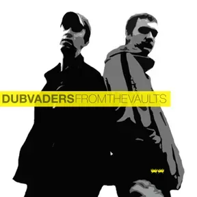 Dubvaders presents From the vaults