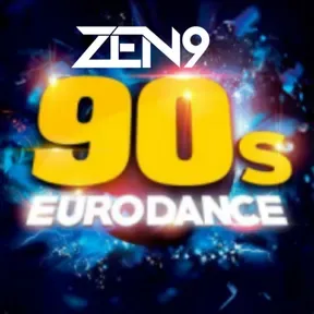 ZEN9 Eurodance 90s