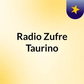 Radio Zufre Taurino