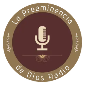 Radio Preeminencia de Dios