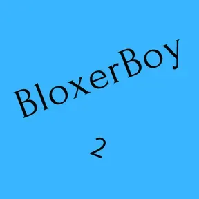 BloxerBoy Radio 2