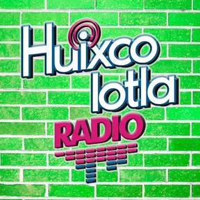 HuixcolotlaRadioFM