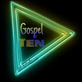 GOSPEL TEN