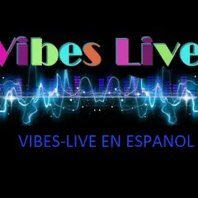 VIBES-LIVE EN ESPANOL