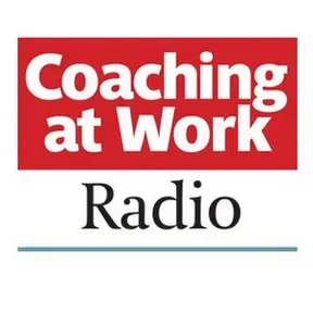 Coaching at Work Radio