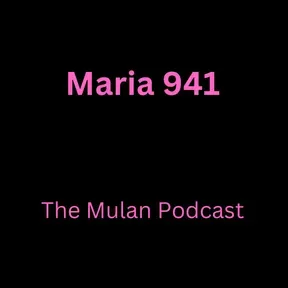 The Mulan Podcast