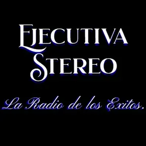 EJECUTIVA STEREO