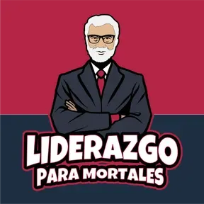 Liderazgo Para Mortales