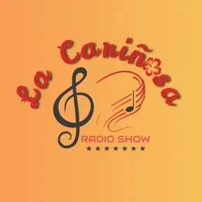 La Cariñosa Radio Show