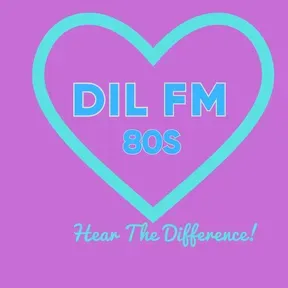 DIL FM 80s