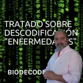 BIODESCODIFICACIÓN O BIODECUÁNTICA - TRATADO SOBRE DECODIFICACIÓN DE ENFERMEDADES - JORGE WILCKE 