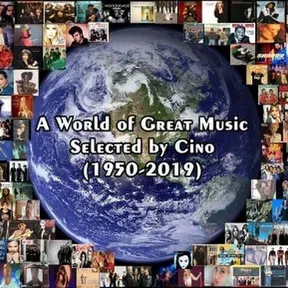 A World of Great Music Selected by CinoakaDjCino