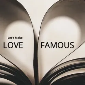 Lets Make Love Famous